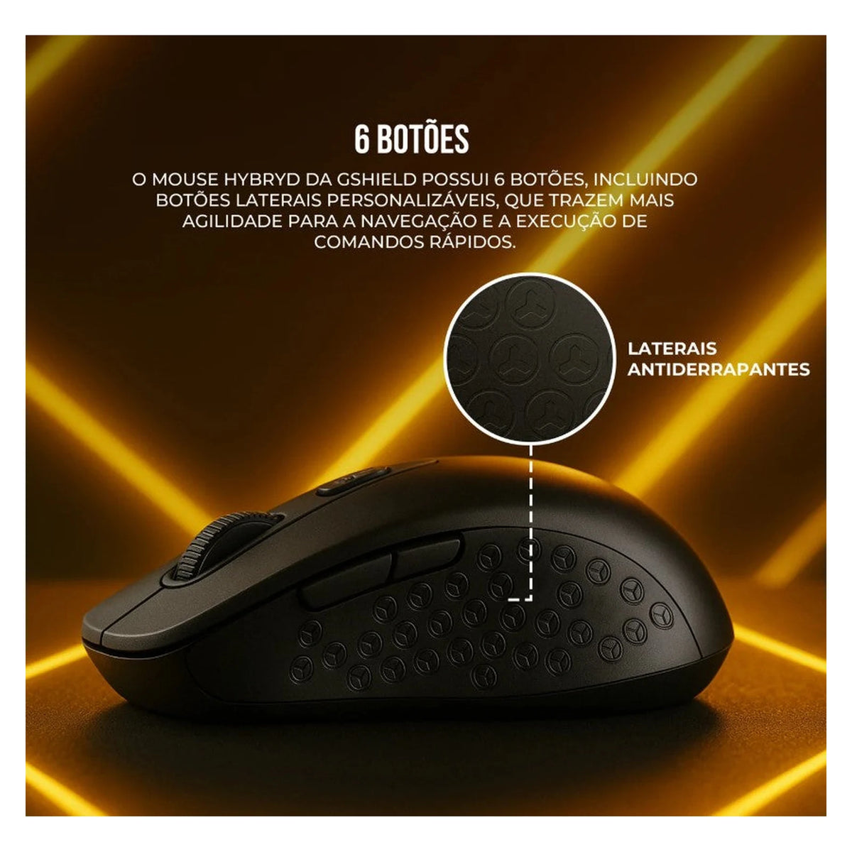 Detalhe lateral do Mouse sem Fio Gshield Hybrid preto